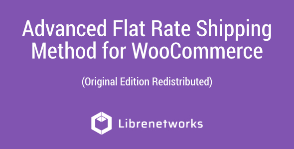 Download Advanced Flat Rate Shipping Method WooCommerce Premium plugin for free