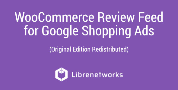 Download WooCommerce Review Feed for Google Shopping Ads Premium plugin for free