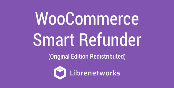 Download WooCommerce Smart Refunder Premium plugin for free
