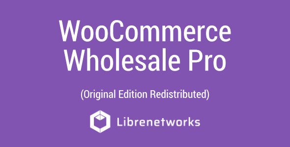 Download WooCommerce Wholesale Pro Premium plugin for free