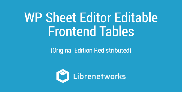 Download WP Sheet Editor Editable Frontend Tables Premium plugin for free