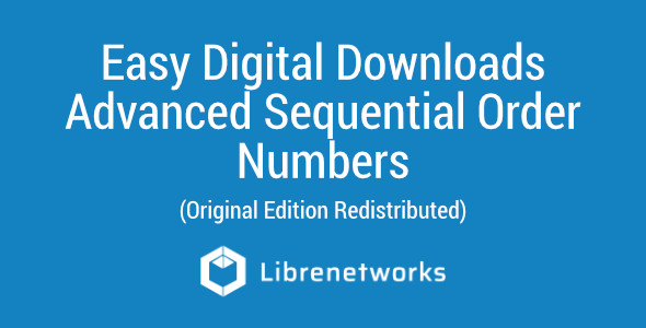 Download Easy Digital Downloads Advanced Sequential Order Numbers Premium plugin for free