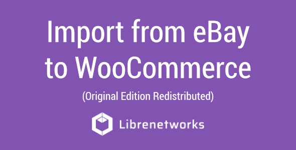 Download Import from eBay to WooCommerce Premium plugin for free