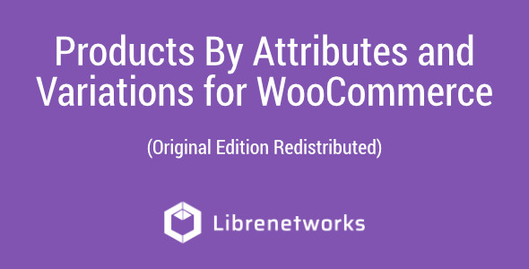 Download Products By Attributes and Variations for WooCommerce Premium plugin for free