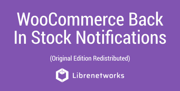 Download WooCommerce Back In Stock Notifications Premium plugin for free