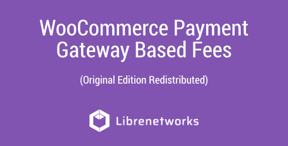 Download WooCommerce Payment Gateway Based Fees Premium plugin for free