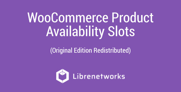Download WooCommerce Product Availability Slots Premium plugin for free