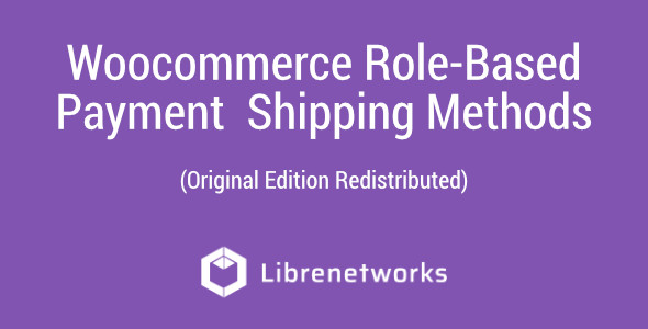 Download Woocommerce Role Based Payment Shipping Methods Premium plugin for free
